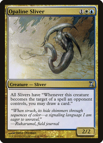 Opaline Sliver [Time Spiral]