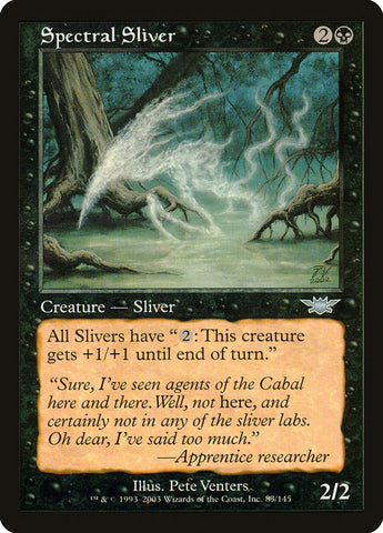 Spectral Sliver [Legions]