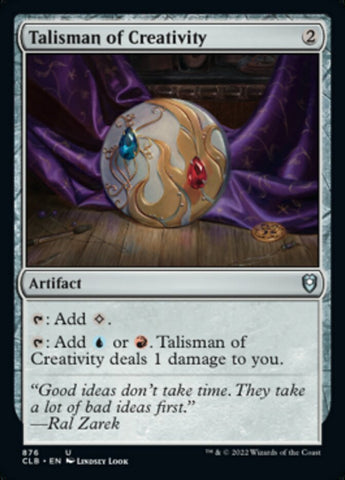 Talisman of Creativity [Commander Legends: Battle for Baldur's Gate]