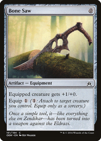 Bone Saw [Oath of the Gatewatch]