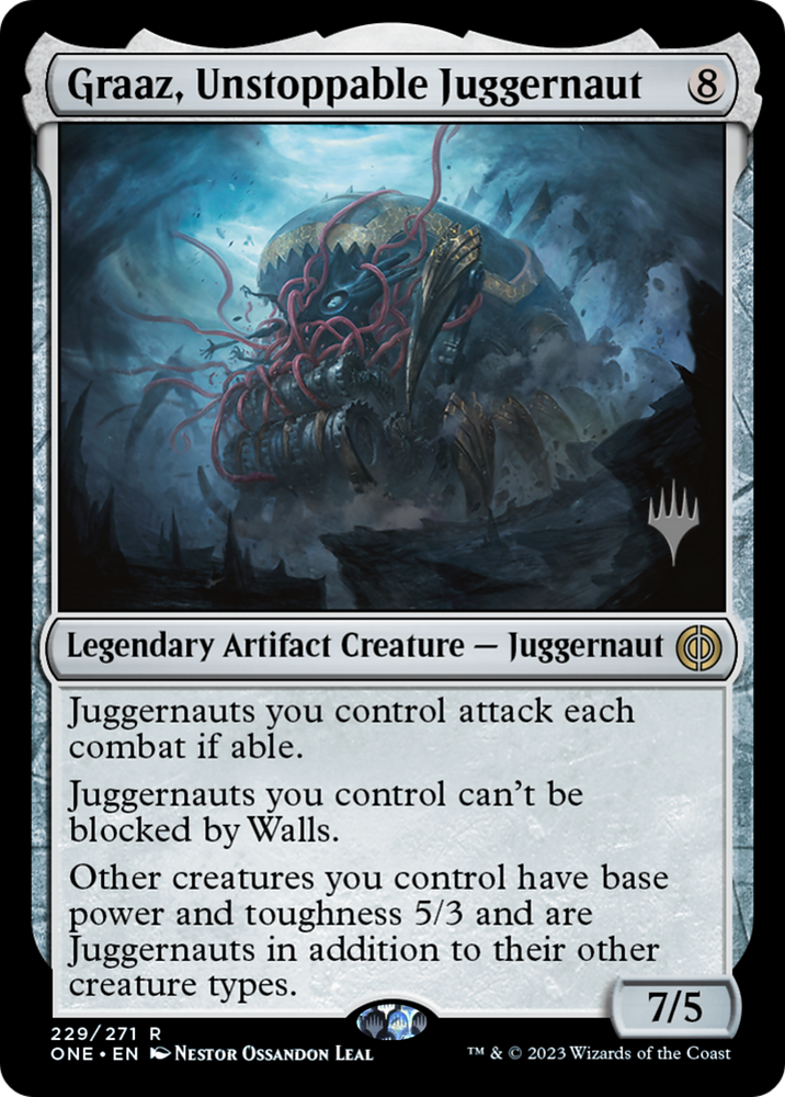 Graaz, Unstoppable Juggernaut (Promo Pack) [Phyrexia: All Will Be One Promos]