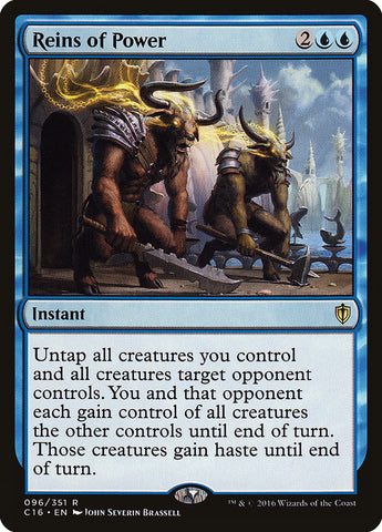 Reins of Power [Commander 2016]