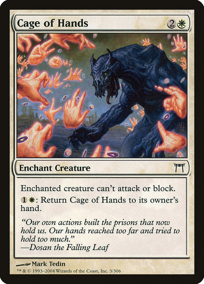 Cage of Hands [Champions of Kamigawa]