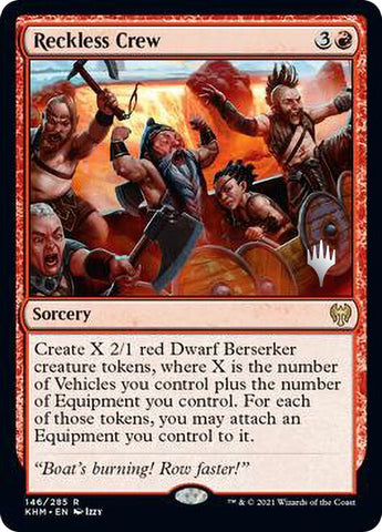 Reckless Crew (Promo Pack) [Kaldheim Promos]