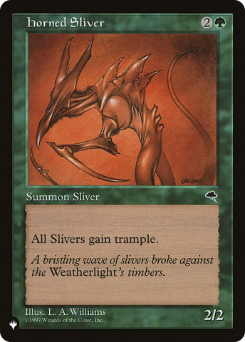 Horned Sliver [The List]