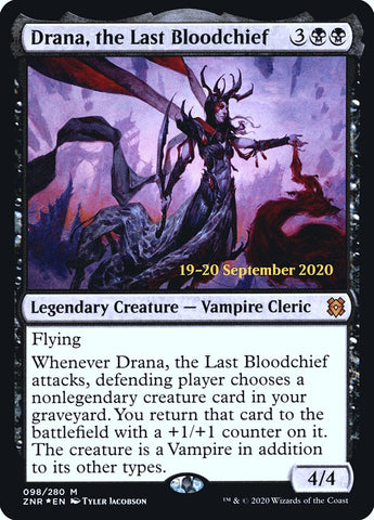 Drana, the Last Bloodchief [Zendikar Rising Prerelease Promos]